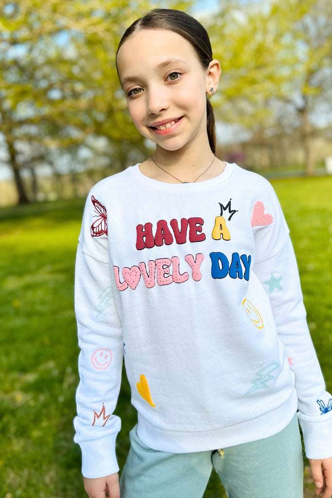 Have a Lovely Day Sweatshirt